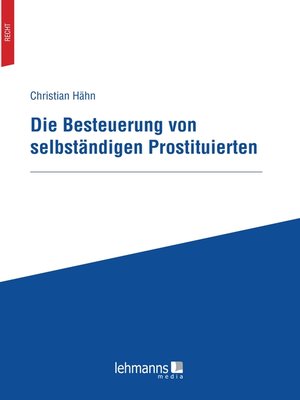 cover image of Die Besteuerung von selbständigen Prostituierten